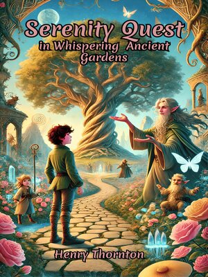 cover image of Serenity Quest in Whispering Ancient Gardens